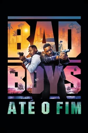 Bad Boys: Tudo ou Nada