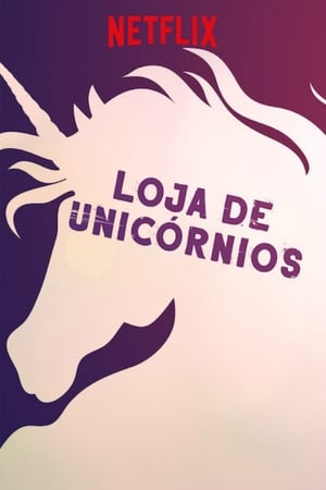 A Loja de Unicórnios