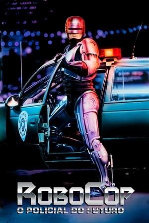 Robocop - O Polícia do Futuro