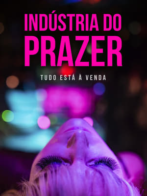 Indústria Do Prazer,